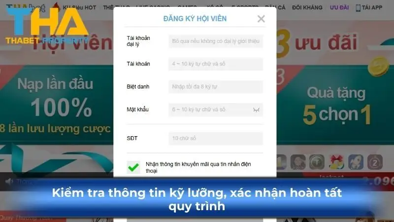 Kiểm tra thông tin kỹ lưỡng, xác nhận hoàn tất quy trình